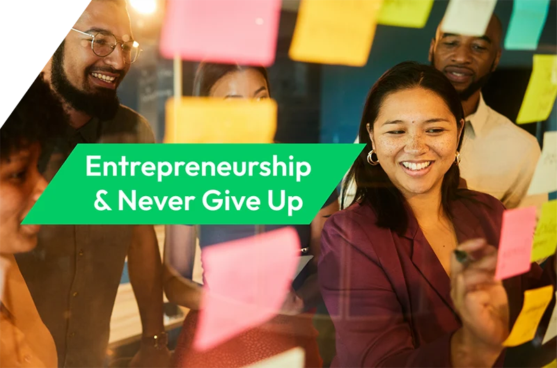 Entrepreneurship and never give up section of the People and Culture page